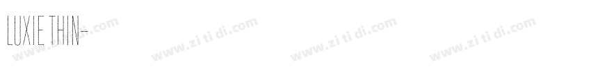 Luxie Thin字体转换